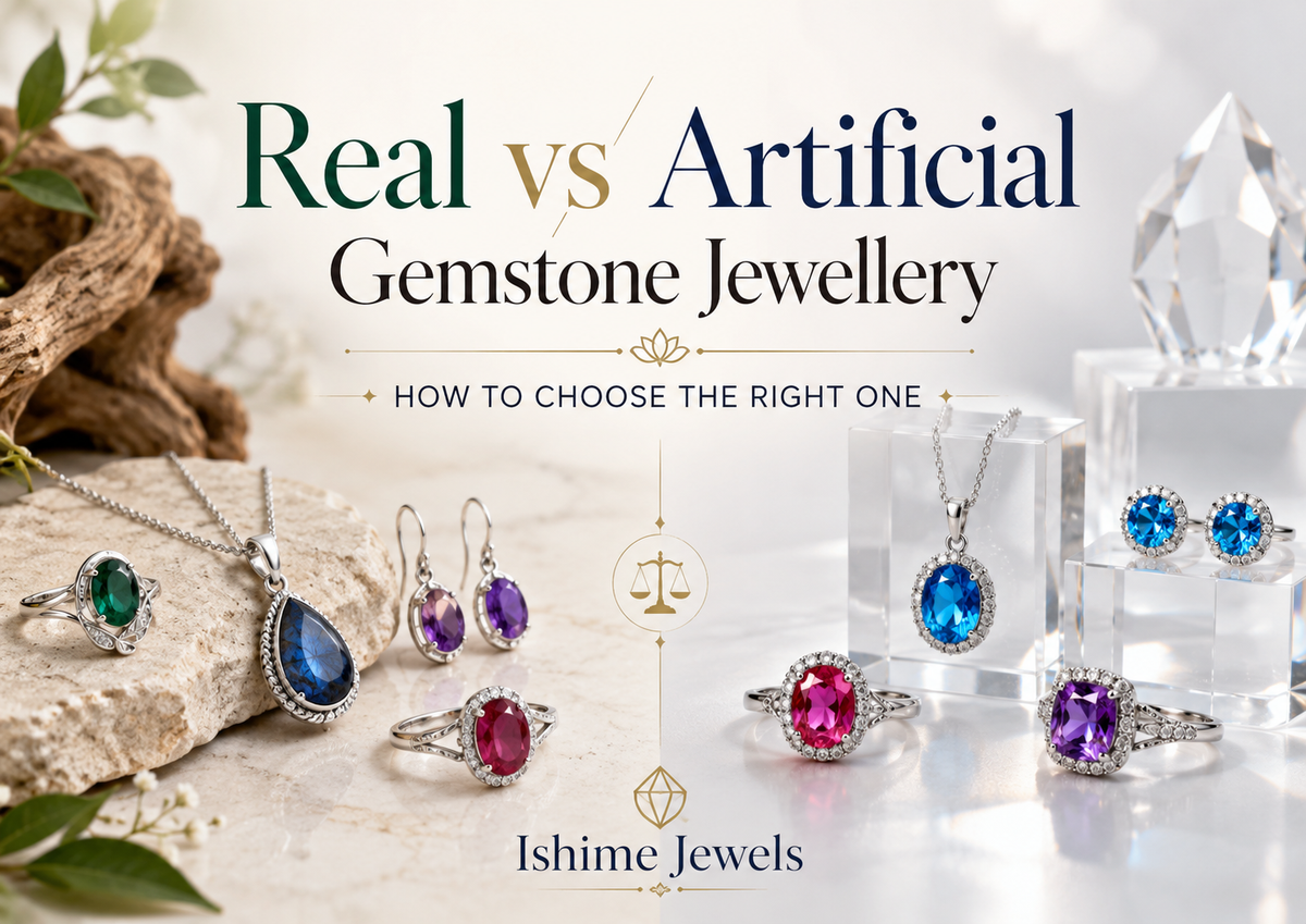 Real vs Artificial Gemstone Jewellery: How to Choose the Right One